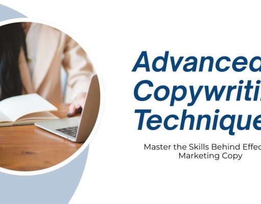 8 Advanced Copywriting Techniques to Elevate Your Brand Voice and Boost Conversions Advanced Copywriting Techniques
