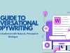Complete Guide to Conversational Copywriting: Engage & Convert Guide to Conversational Copywriting