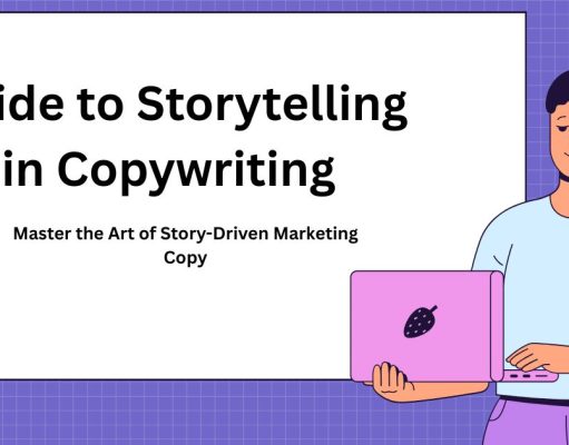The Ultimate Guide to Storytelling in Copywriting: Craft Compelling Narratives That Convert Guide to Storytelling in Copywriting