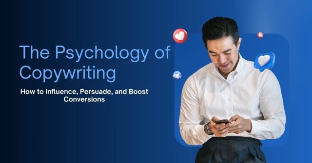 The Psychology of Copywriting