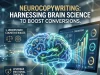 Neurocopywriting: Harness Brain Science to Boost Conversions Neurocopywriting